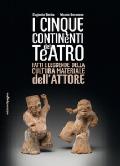 I cinque continenti del teatro