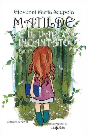 Matilde e il Parco Incantato