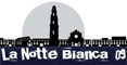 Visualizza dettagli: La Notte Bianca 